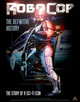 Robocop. The Definitive History, Waddell Calum 