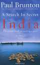 A Search in Secret India, Paul Brunton 