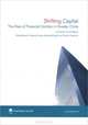 Shifting Capital: The Rise of Financial Centres in Greater China, Paola Subacchi, Helena Huang, Alberta Molajoni, Richard Varghese 