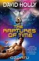 The Raptures of Time, David Holly 