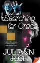 Searching for Grace, Juliann Rich 