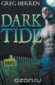 Dark Tide, Greg Herren 