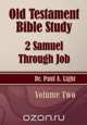 Old Testament Bible Study, 2 Samuel Through Job, Paul A. Light 