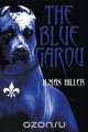 The Blue Garou, H Max Hiller 