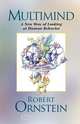 Multimind, Robert Ornstein 