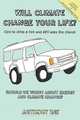 Will Climate Change Your Life? - How to Drive a 4x4 and Still Save the Planet, Anthony Day 