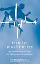Lean for Practitioners - An Introduction to Lean for Healthcare Organisations - 2nd Ed, Mark Eaton 