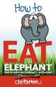 How to Eat an Elephant, Jo Parker 