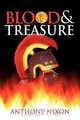Blood and Treasure, Anthony Nixon 