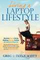 Living a Laptop Lifestyle, Greg Scott 