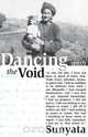 Dancing with the Void, Betty Camhi 