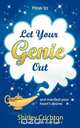 How to Let Your Genie Out...and Manifest Your Heart