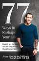 77 Ways to Reshape Your Life, Jean-Pierre De Villiers 