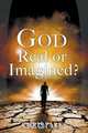 God - Real or Imagined?, Chris Park 