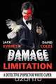 Damage Limitation, Jack Everett 
