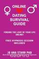 Online Dating Survival Guide, Jo Ana Starr PhD 