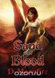 Sand and Blood, D. Moonfire 
