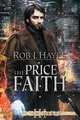 The Price of Faith, Rob J. Hayes 