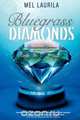 Bluegrass Diamonds, Mel Laurila 