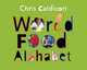 World Food Alphabet, Caldicott Chris 
