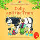 Dolly and the Train, Amery Heather 