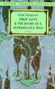 First Love and, the Diary of a Superfluous Man, Turgenev Ivan 