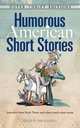 Humorous American Short Stories, 