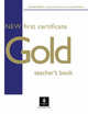 New First Certificate Gold. Teacher's Book, Acklam Richard 