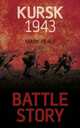 Kursk 1943, Healy Mark 
