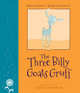Three Billy Goats Gruff (HB) ***, Chapman Lynne 