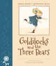 Goldilocks and The Three Bears, Walker Anna 