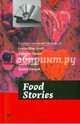 Food Stories, Alcott Louisa May, Лондон Джек, Daudet Alphonse 