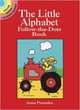 The Little Alphabet Follow-the-Dots Book, Pomaska Anna 