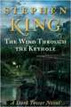 The Wind Through the Keyhole: A Dark Tower Novel, King Stephen 