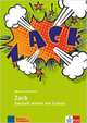 Zack. Deutsch lernen mit Comics A2 - B2, Brinitzer Michaela 