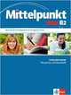 Mittelpunkt neu B2: Deutsch als Fremdsprache für Fortgeschrittene. Intensivtrainer Wortschatz und Grammatik, Mautsch Klaus, Soares Heidrun Tremp 