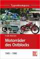 Motorräder des Ostblocks: Bulgarien, Polen, Sowjetunion 1945-1990, Roenicke Frank 