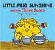 Little Miss Sunshine and the Three Bears, Hargreaves Roger 