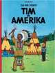 Tim und Struppi, Band 2: Tim in Amerika, Herge 