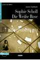 Sophie Scholl Die Weise Rose (+CD), Seiffarth Achim 