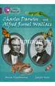 Charles Darwin and Alfred Russel Wallace, Claybourne Anna 