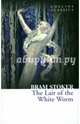The Lair of the White Worm, Stoker Bram 