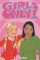 Girls Only! All About Periods and Growing-up Stuff, Parker Victoria 
