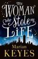 The Woman Who Stole My Life, Keyes Marian 