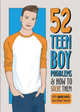52 Teen Boy Problems & How to Solve Them, Alex Hooper-Hodson 