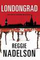 Londongrad, Nadelson Reggie 