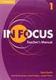 In Focus. Level 1. Teacher's Manual, Davila Sara 
