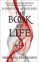 The Book of Life, Deborah E. Harkness 