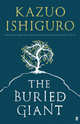 The Buried Giant, Kazuo Ishiguro 