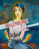 Hagenbund. A European Network of Modernism 1900 to 1938, Agnes Husslein-Arco 
